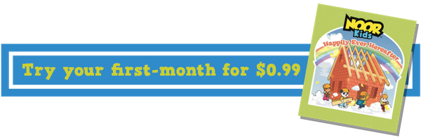 First month of Noor Kids Islamic kids books for only 99 cents